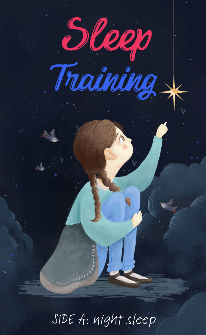 Sleep Training - Side A: Night Sleep